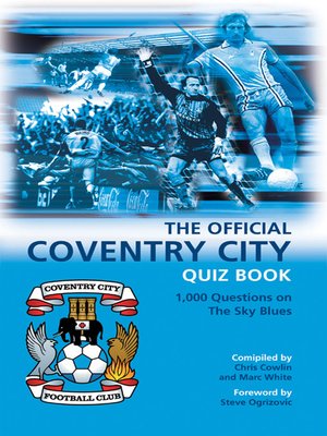 cover image of The Official Coventry City Quiz Book